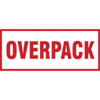 Étiquette de manutention «Overpack», 6" lo x 2-1/2" la, Rouge/blanc SGQ528 | Vision Industrielle